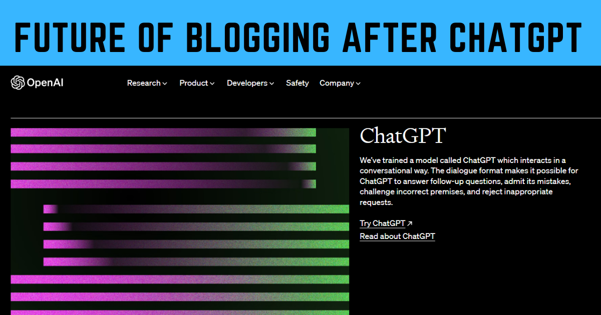 What is the Future of Blogging After ChatGPT